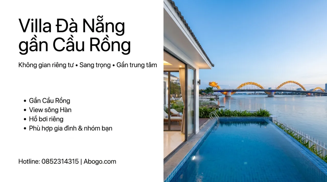 Thuê villa Đà Nẵng gần Cầu Rồng | Giá tốt, review thật từ Koaniva