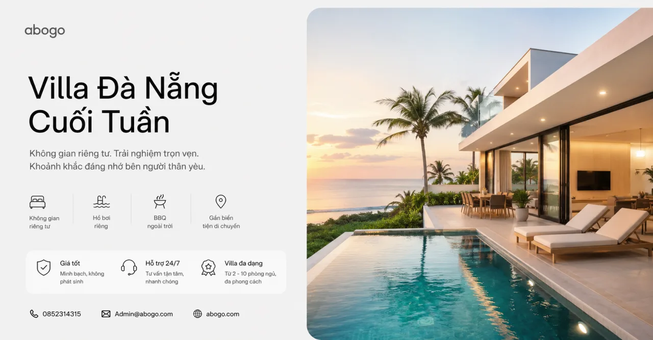 Villa Đà Nẵng Cuối Tuần – Trọn Vẹn Kỳ Nghỉ Riêng Tư Và Đẳng Cấp Cùng Koaniva