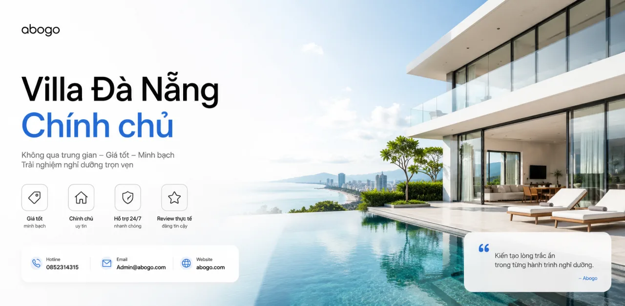 Villa Đà Nẵng Chính Chủ – Kinh Nghiệm Thuê, Bảng Giá Và Review Chi Tiết Từ Koaniva