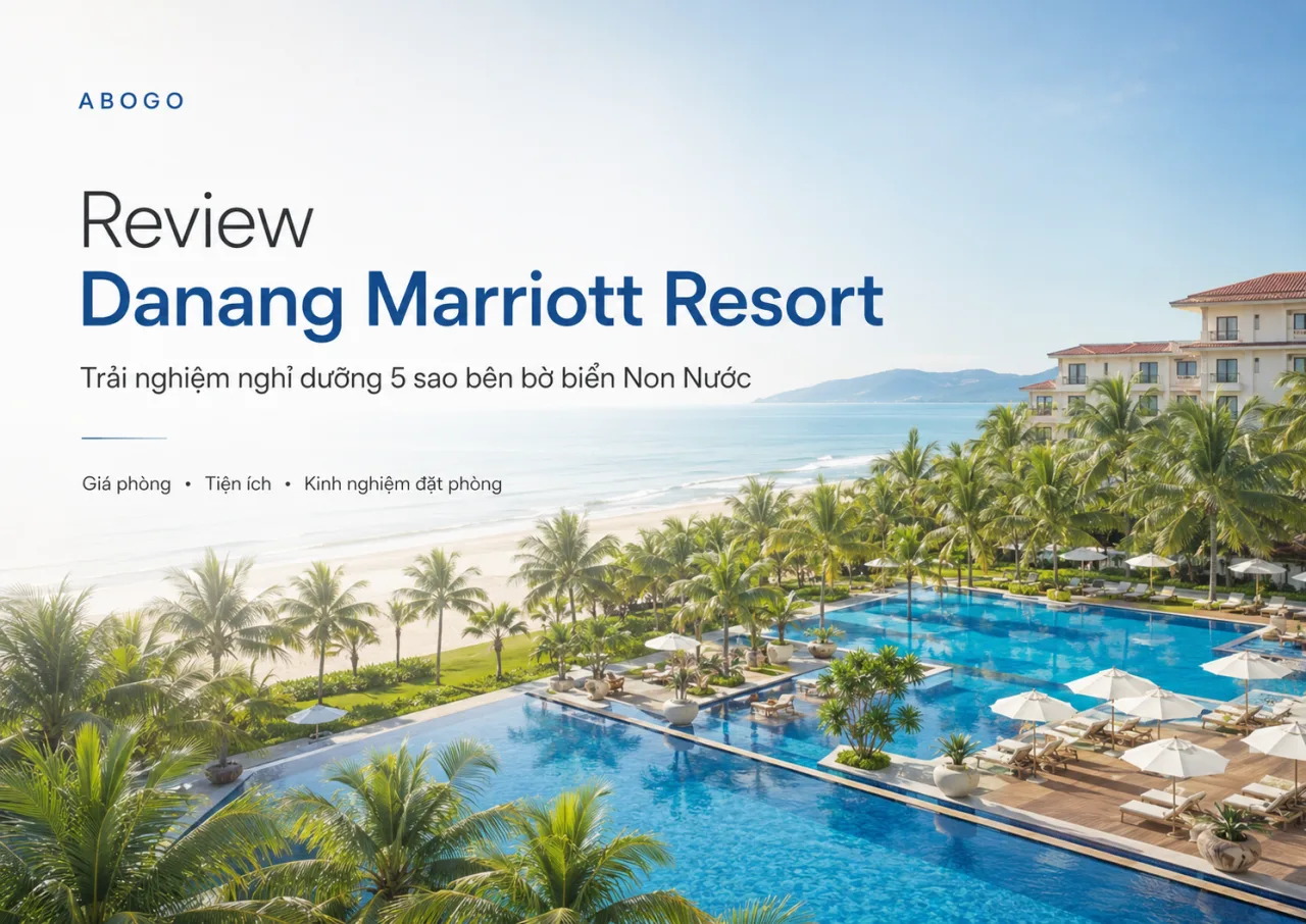 Review Danang Marriott Resort – Trải Nghiệm Nghỉ Dưỡng 5 Sao Bên Bờ Biển Non Nước