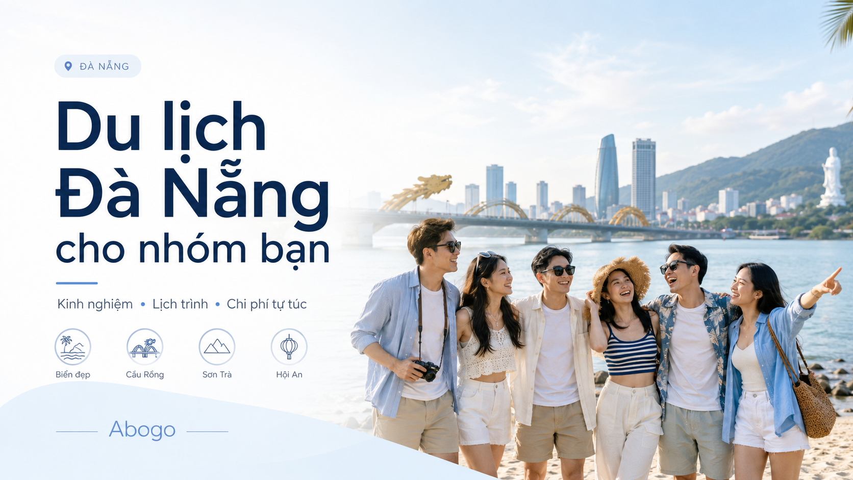 Du Lịch Đà Nẵng Cho Nhóm Bạn: Kinh Nghiệm, Lịch Trình Và Chi Phí Tự Túc Từ Koaniva