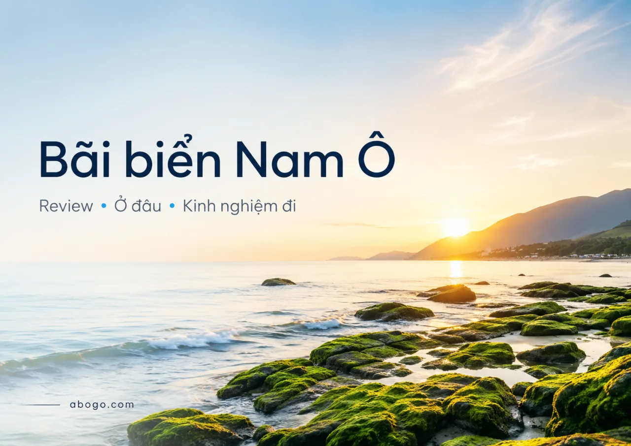 Review Bãi Biển Nam Ô Đà Nẵng: Bãi Biển Hoang Sơ, Rạn Đá Rêu Xanh Và Kinh Nghiệm Đi Tự Túc Từ Koaniva