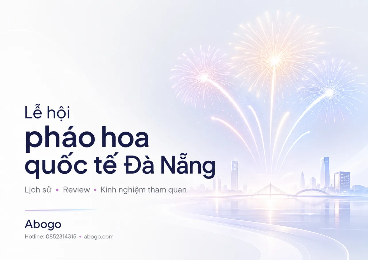 Lễ Hội Pháo Hoa Quốc Tế Đà Nẵng: Lịch Sử, Review Và Kinh Nghiệm Tham Quan Chi Tiết Từ Koaniva