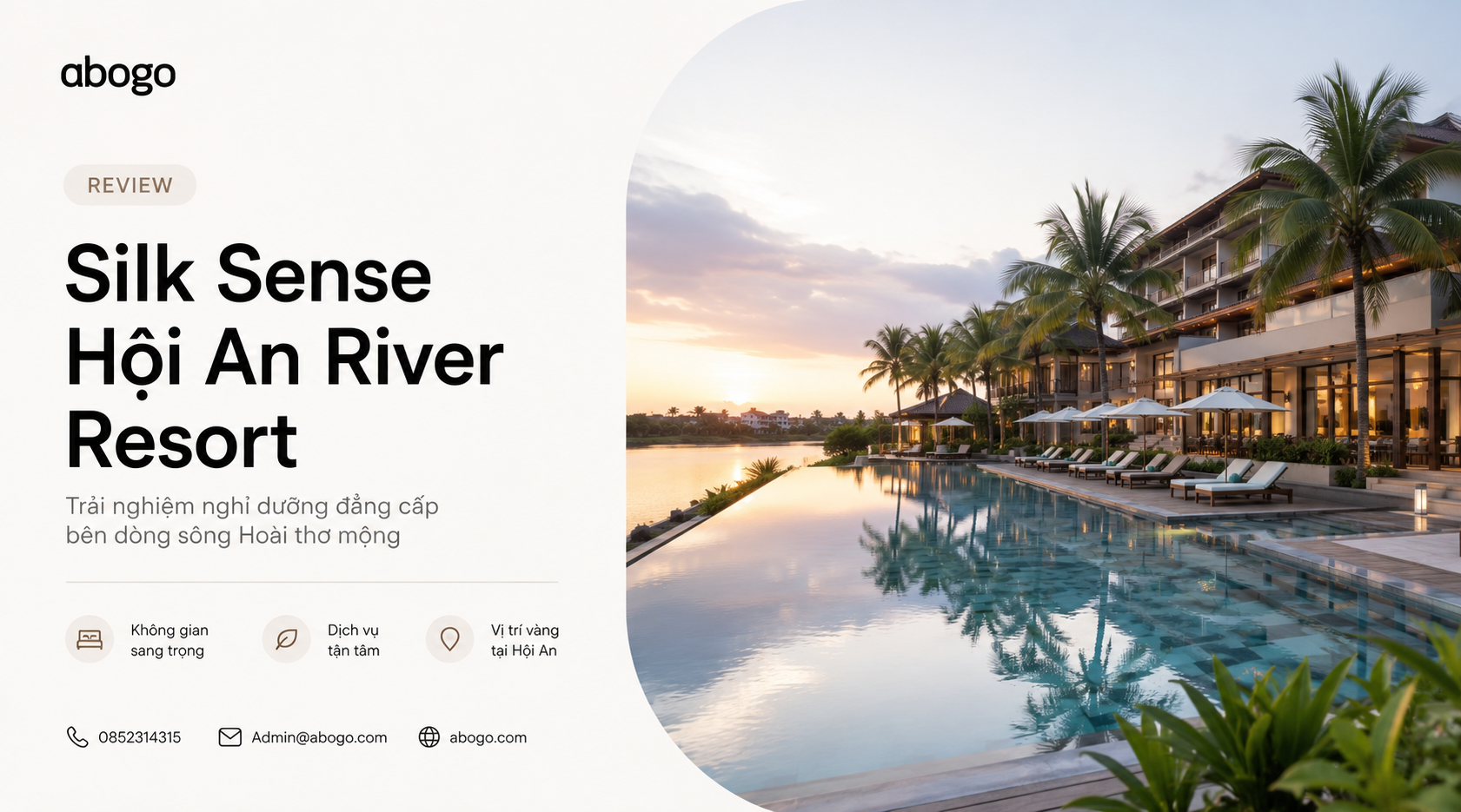 Review Silk Sense Hội An River Resort: Khu nghỉ dưỡng xanh bên sông Cổ Cò có đáng để đặt không?