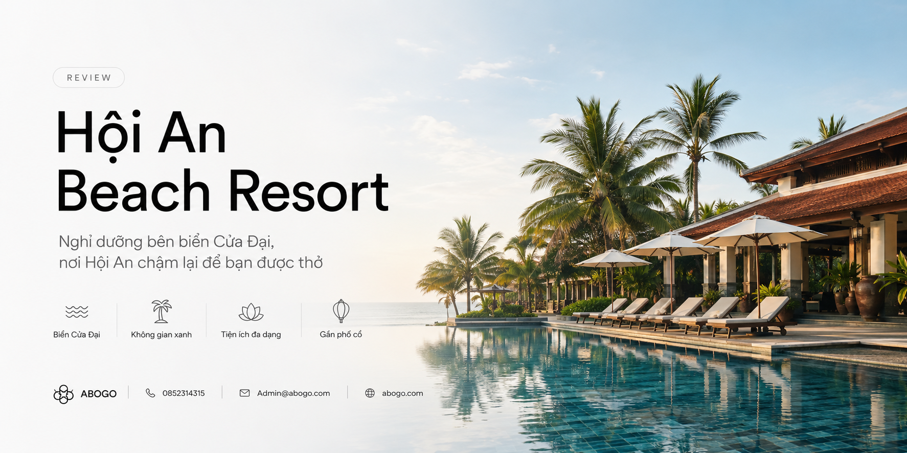 Review Hội An Beach Resort: Nghỉ dưỡng bên biển Cửa Đại, nơi Hội An chậm lại để bạn được thở