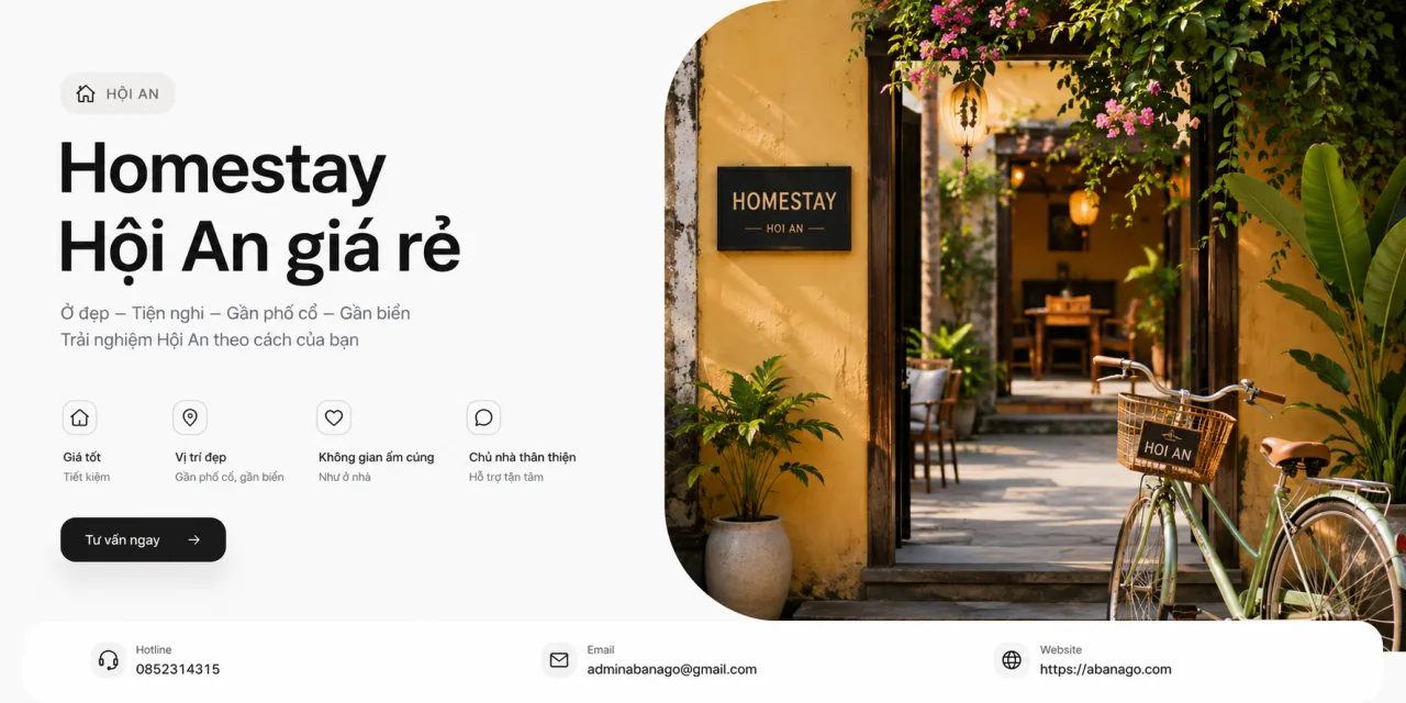 Homestay Hội An giá rẻ: Kinh nghiệm chọn nơi ở đẹp, tiện, tiết kiệm cho chuyến đi đáng nhớ