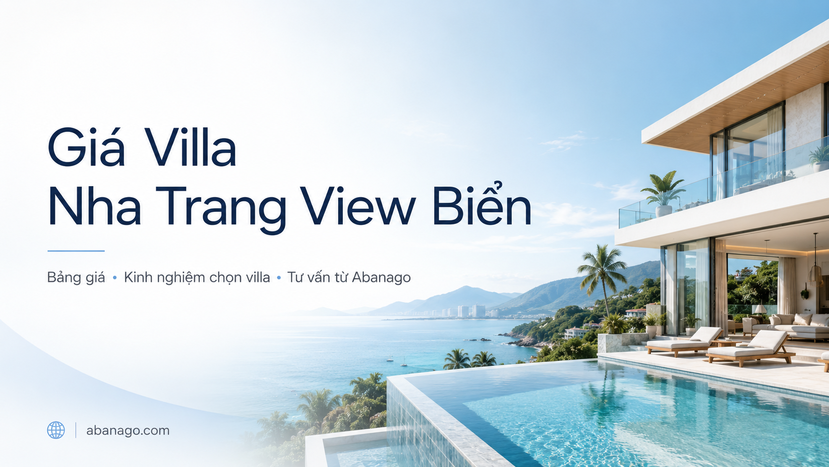 Giá Villa Nha Trang View Biển 2026: Bảng Giá, Kinh Nghiệm Chọn Villa Và Cách Đặt Đúng Nhu Cầu