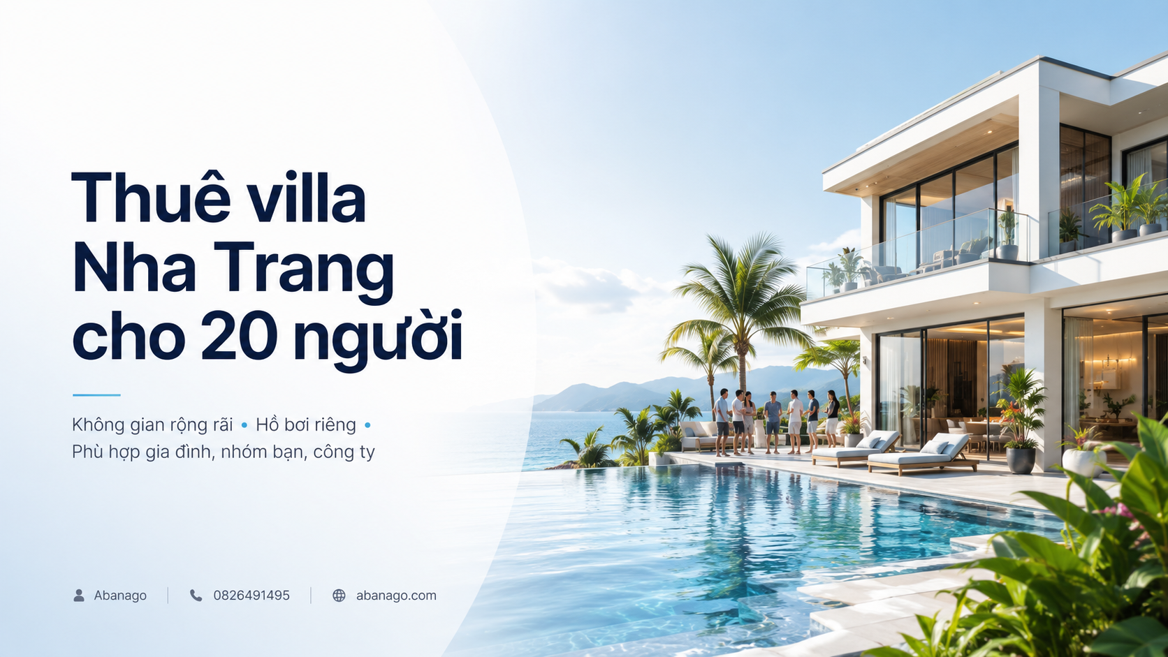 Thuê Villa Nha Trang Cho 20 Người: Kinh Nghiệm Chọn Villa Rộng, Đẹp, Riêng Tư Và Tối Ưu Chi Phí