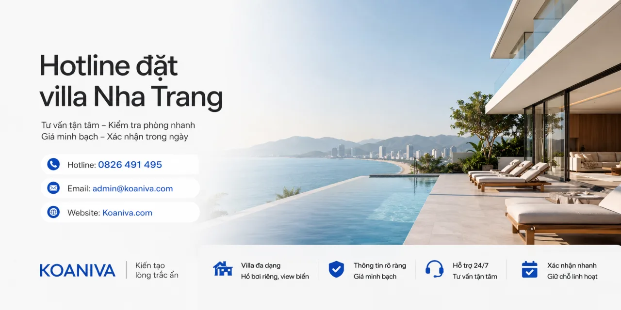 Hotline Đặt Villa Nha Trang: Tư Vấn Giá, Kiểm Tra Phòng Và Xác Nhận Nhanh