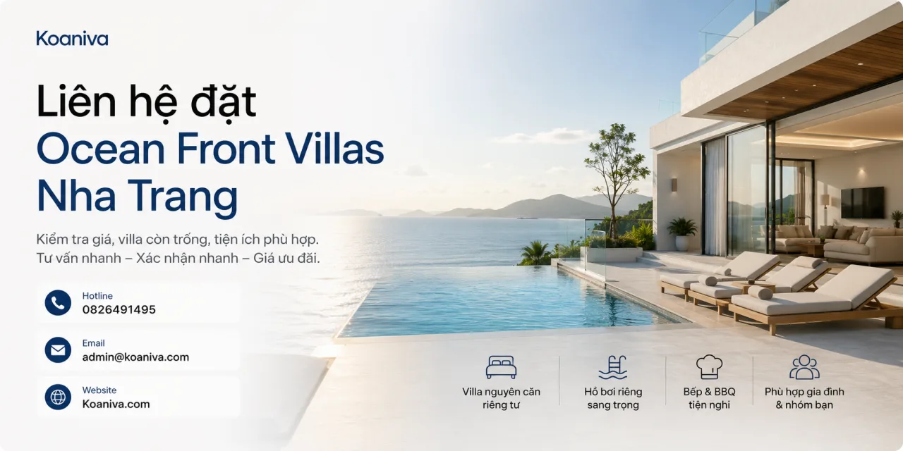 Liên Hệ Đặt Ocean Front Villas Nha Trang: Giá, Review Và Cách Đặt Nhanh Qua Koaniva