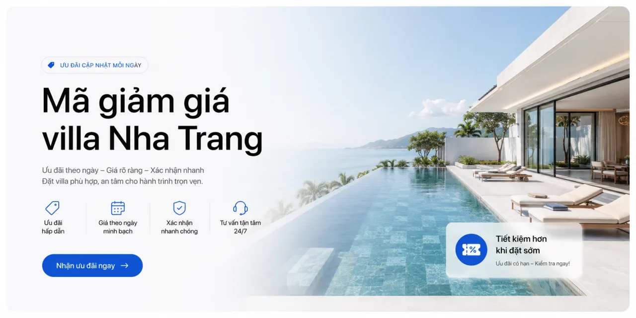 Mã giảm giá villa Nha Trang: Cách nhận ưu đãi thật, đặt villa đúng giá cùng Koaniva