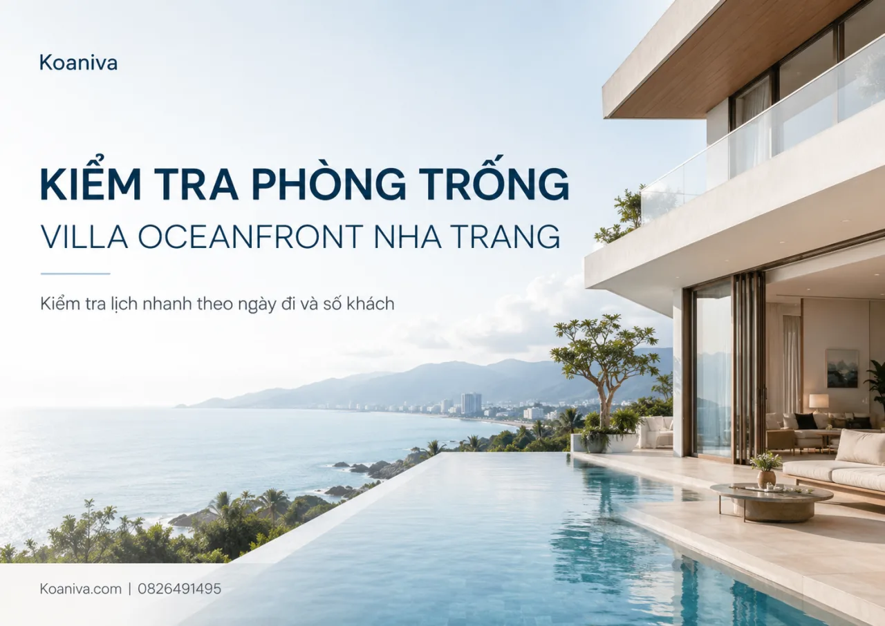 Kiểm tra phòng trống villa Oceanfront Nha Trang nhanh chóng