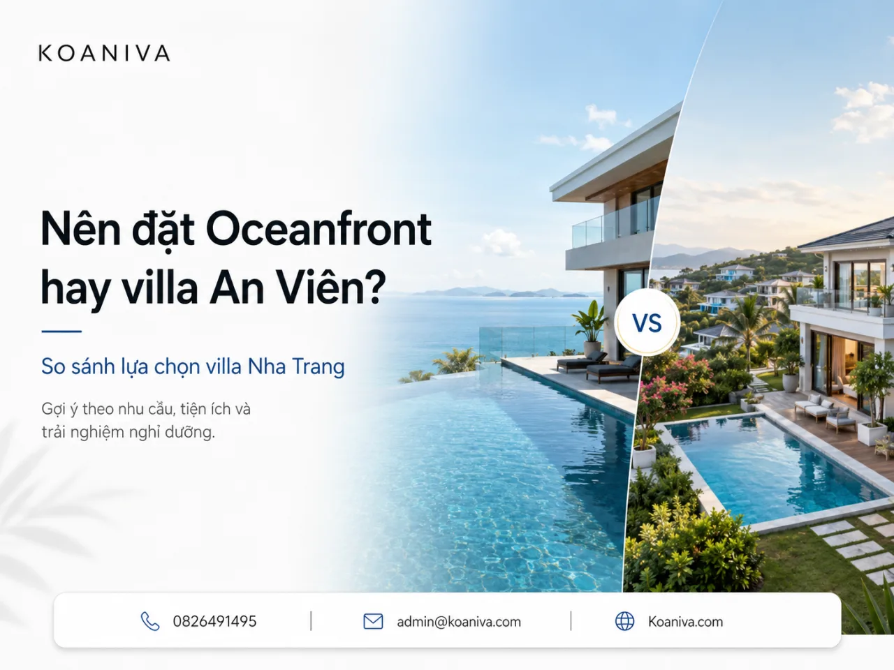 Nên đặt Oceanfront Nha Trang hay villa An Viên Nha Trang?