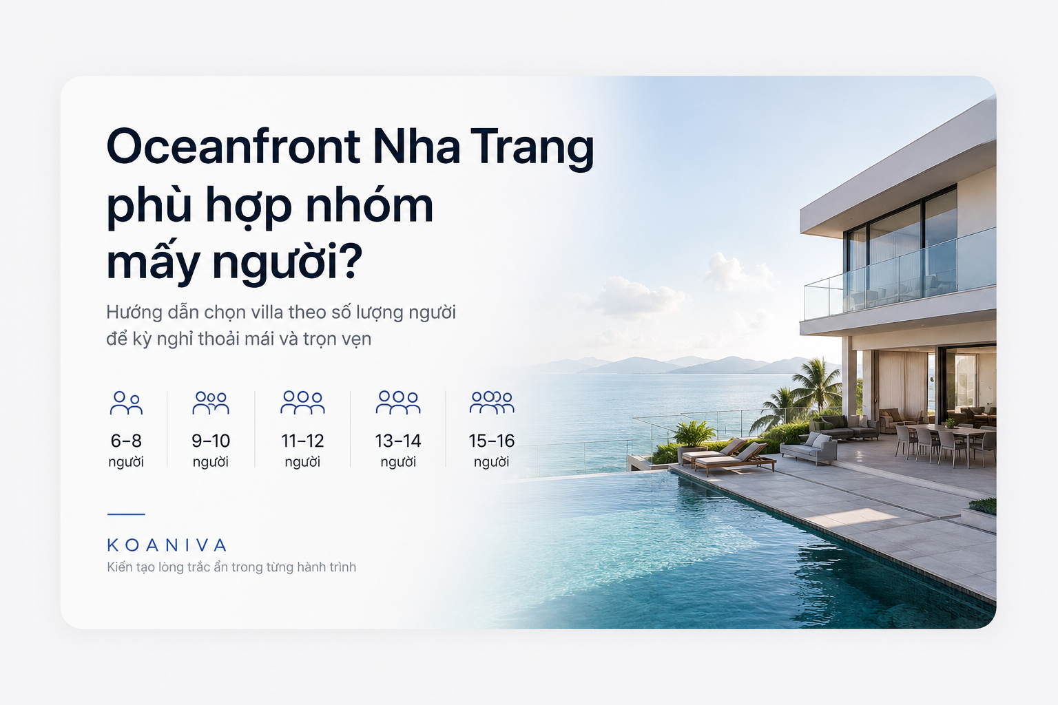 Oceanfront Nha Trang phù hợp nhóm mấy người? Chọn đúng villa để kỳ nghỉ thật sự thoải mái