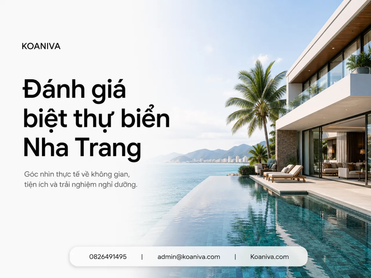 Đánh giá biệt thự biển Nha Trang: Có thực sự đáng trải nghiệm?