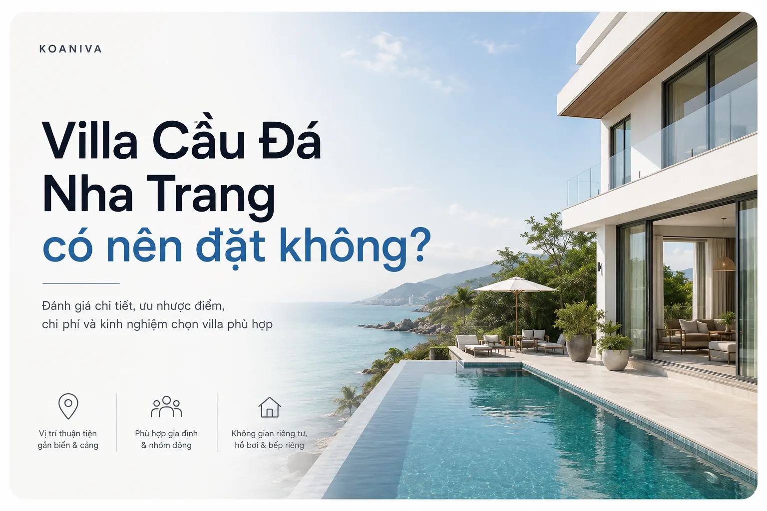 Villa Cầu Đá Nha Trang có nên đặt không?