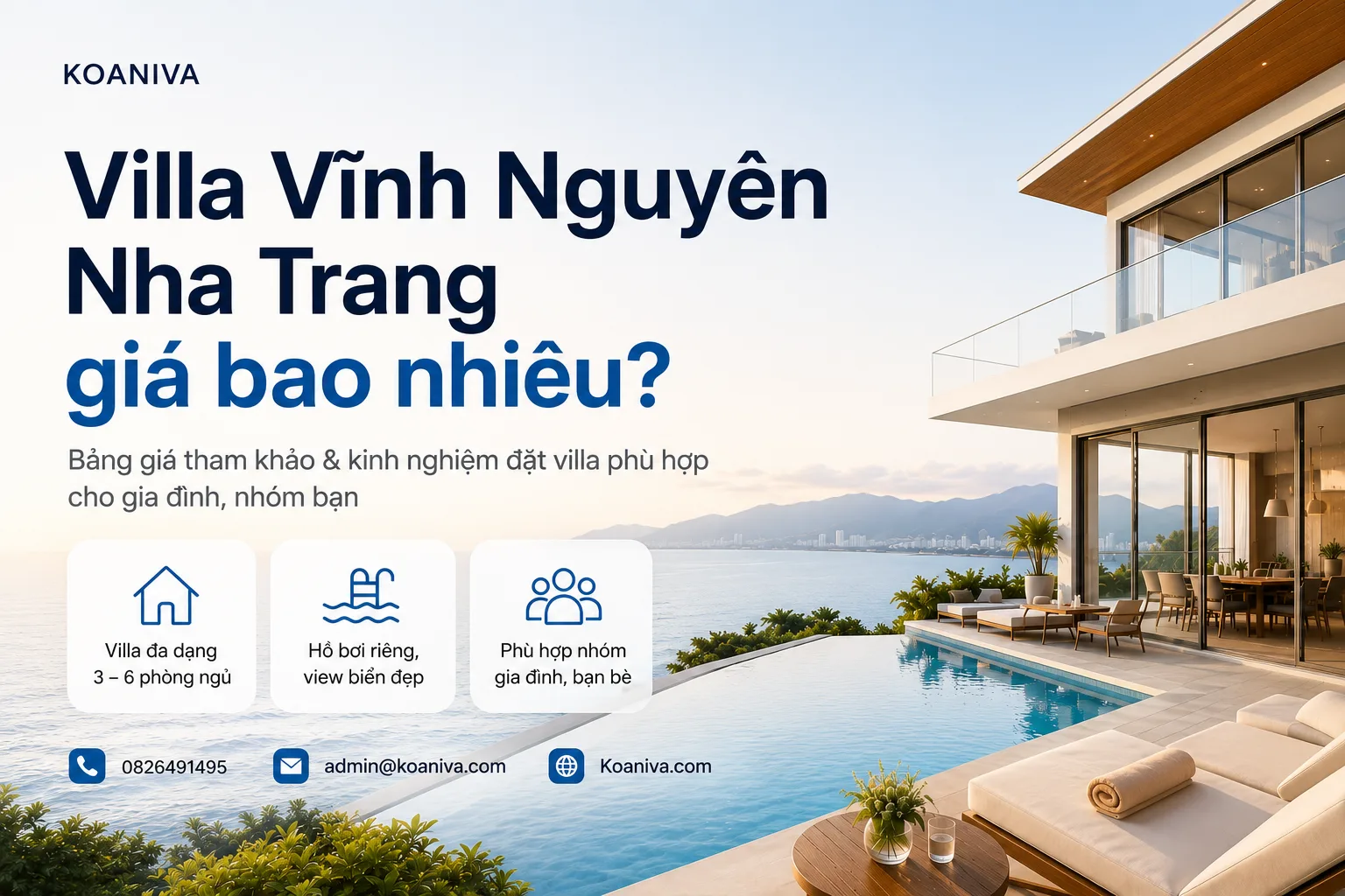 Villa Vĩnh Nguyên Nha Trang giá bao nhiêu? Bảng giá tham khảo và kinh nghiệm đặt căn phù hợp