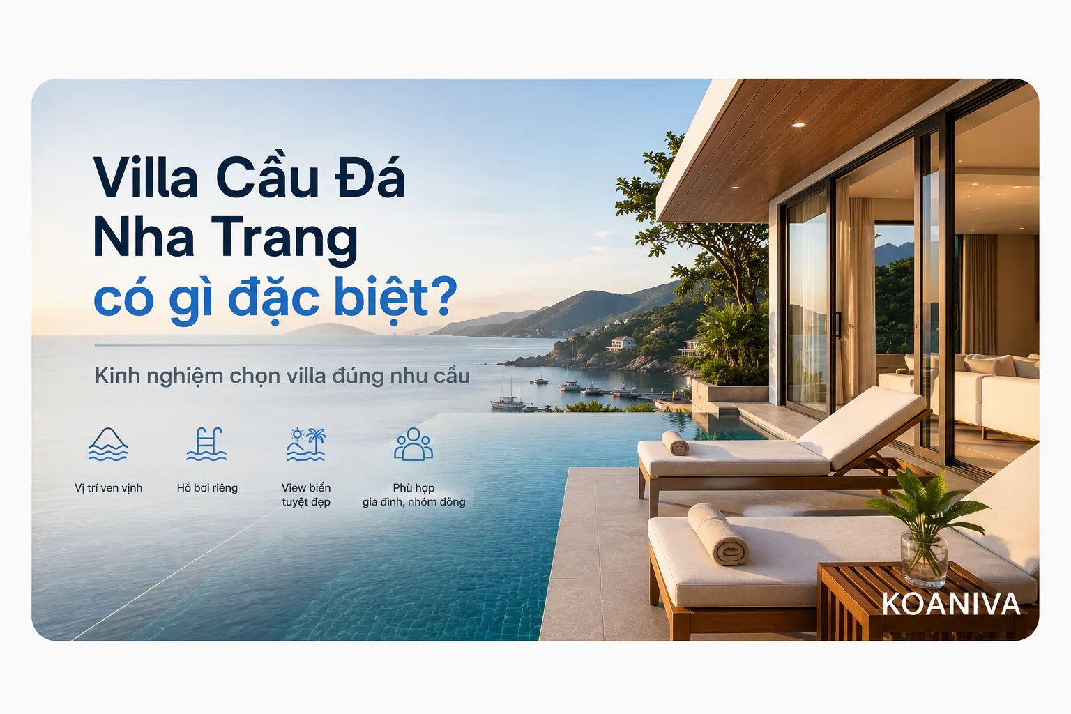 Villa Cầu Đá Nha Trang có gì đặc biệt? Kinh nghiệm chọn villa đúng nhu cầu
