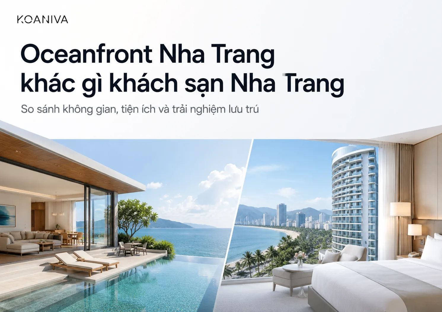 Oceanfront Nha Trang khác gì khách sạn Nha Trang?