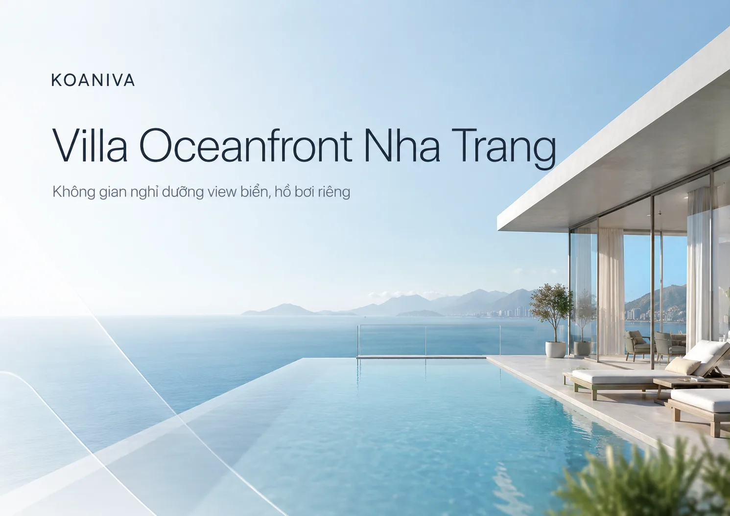 Koaniva Villa Oceanfront Nha Trang – Review Villa View Biển, Hồ Bơi Riêng Và Kinh Nghiệm Đặt Căn