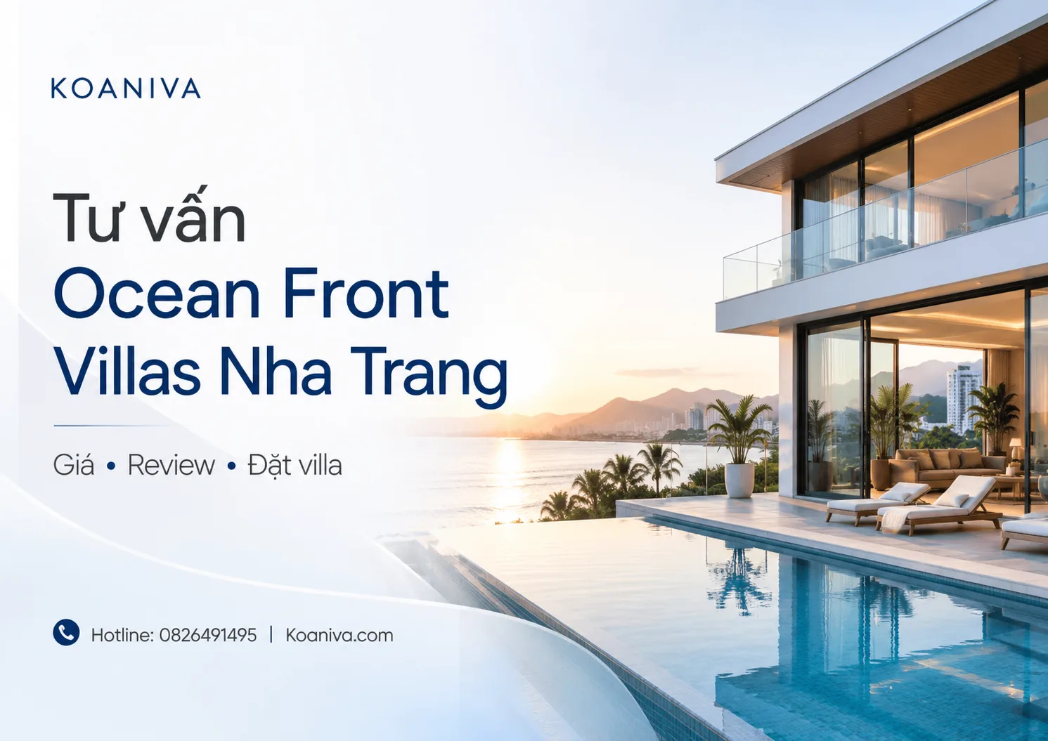 Tư vấn Ocean Front Villas Nha Trang Koaniva: Giá, review và cách đặt villa phù hợp