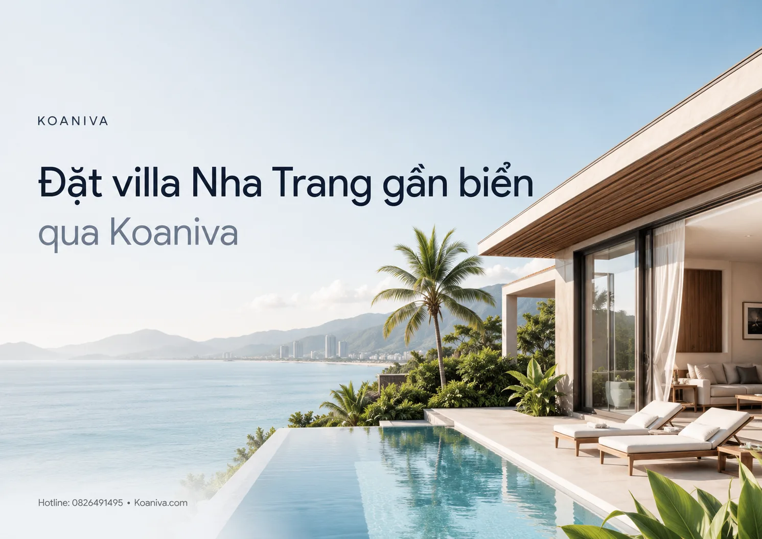 Đặt villa Nha Trang gần biển qua Koaniva: Chọn đúng căn, tận hưởng kỳ nghỉ trọn vẹn