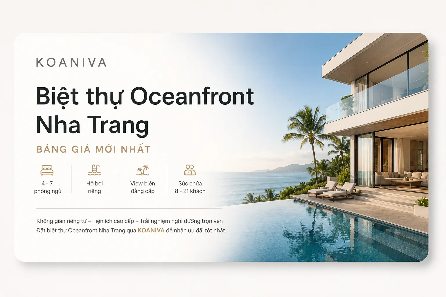 Biệt thự Oceanfront Nha Trang bảng giá mới nhất – Tư vấn chọn villa phù hợp cùng Koaniva