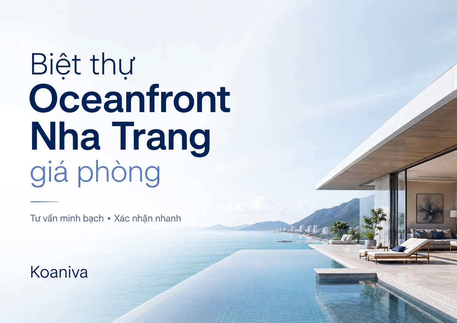 Biệt thự Oceanfront Nha Trang giá phòng mới nhất | Đặt qua Koaniva giá ưu đãi