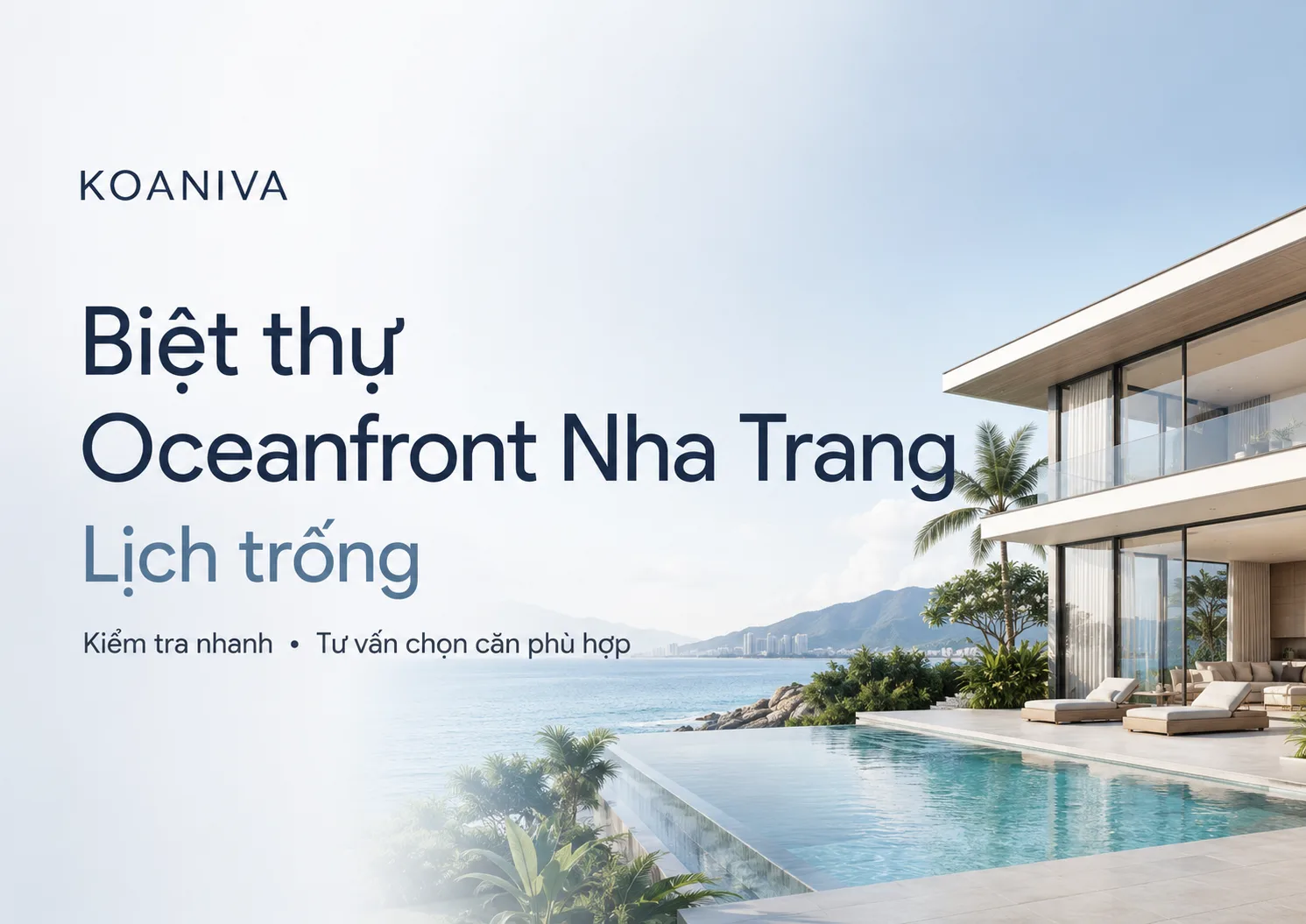 Biệt thự Oceanfront Nha Trang lịch trống | Koaniva xác nhận nhanh