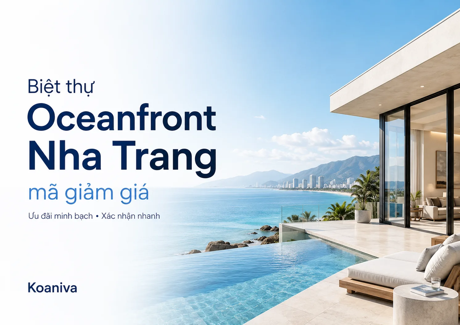 Biệt thự Oceanfront Nha Trang mã giảm giá | Nhận ưu đãi Koaniva