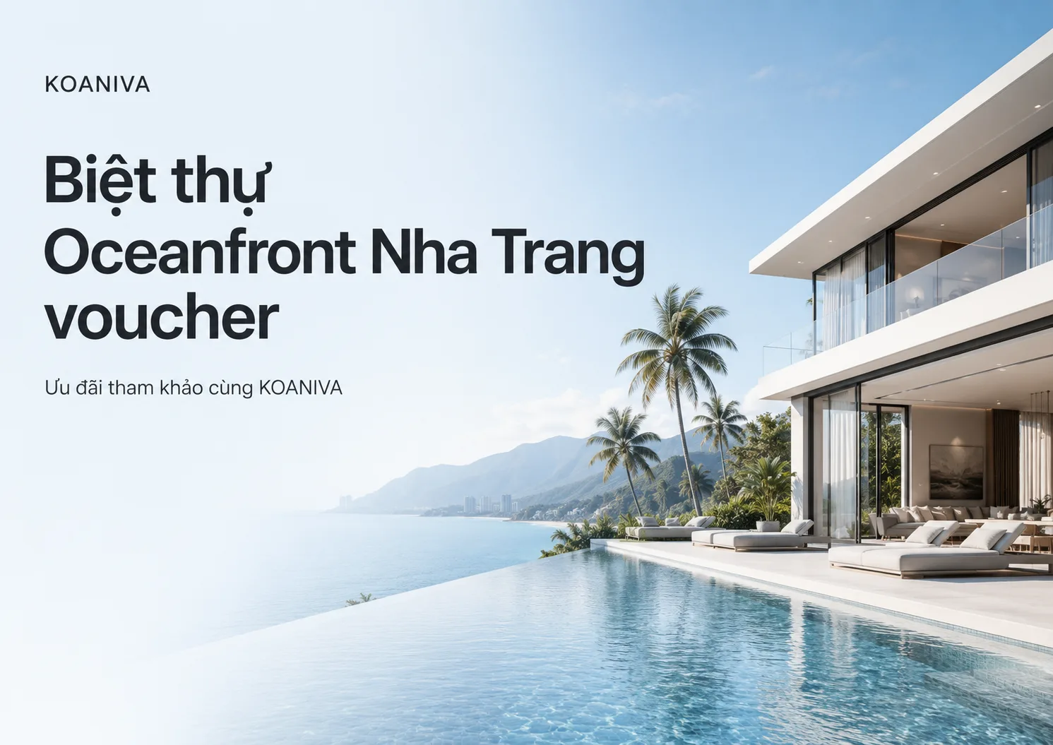 Biệt thự Oceanfront Nha Trang voucher: Cách nhận ưu đãi