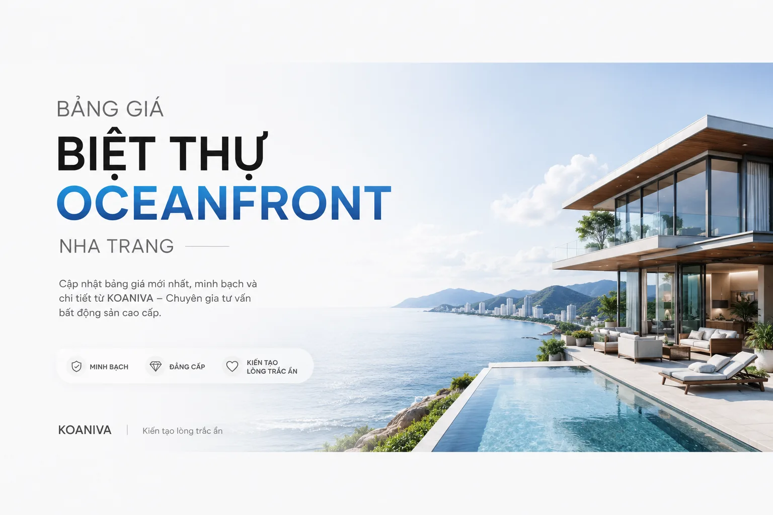 Bảng giá biệt thự Oceanfront Nha Trang mới nhất: Kinh nghiệm chọn villa phù hợp