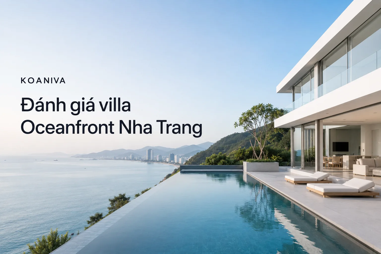 Đánh giá villa Oceanfront Nha Trang: Không gian nghỉ dưỡng có đáng để lựa chọn?