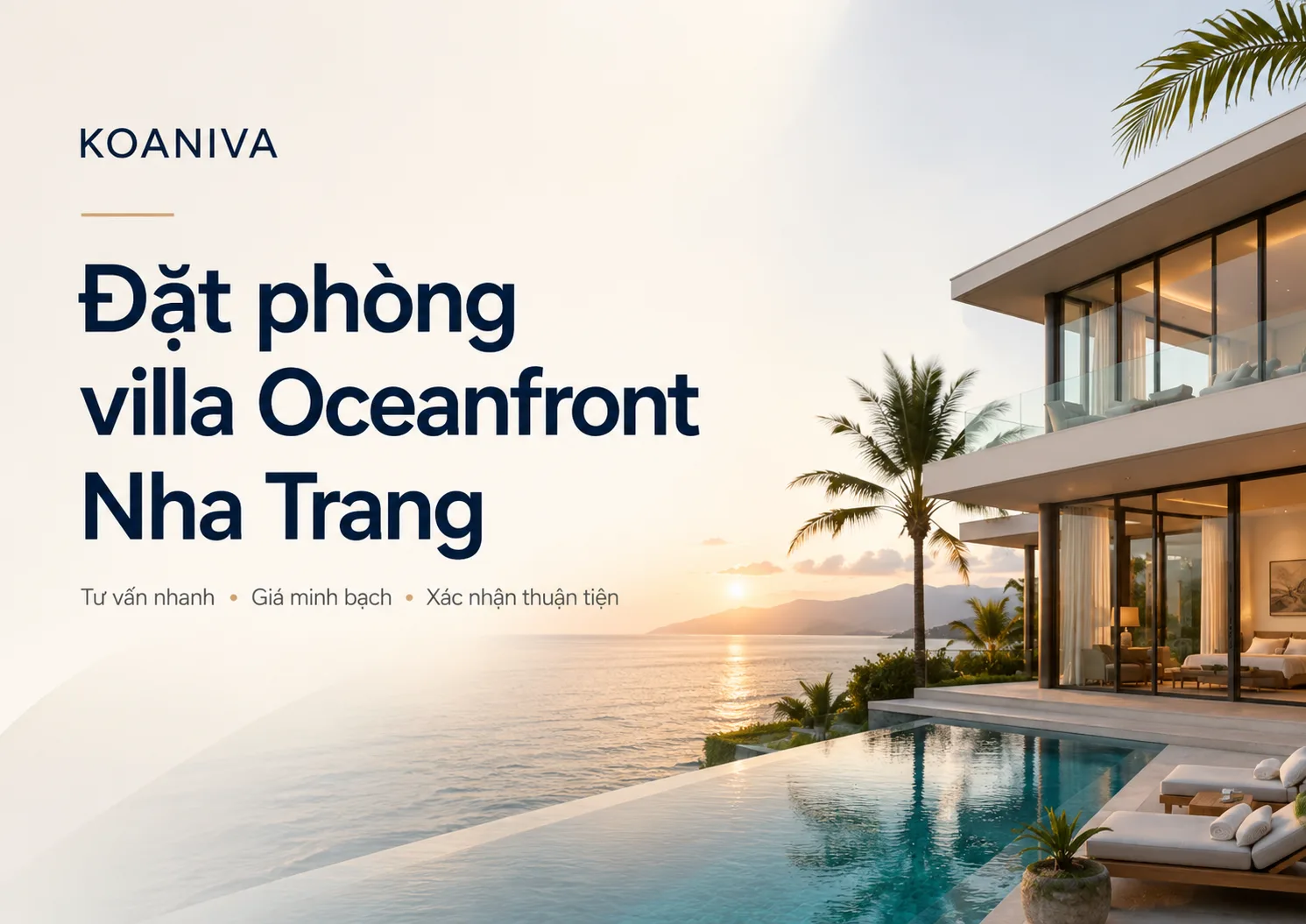 Đặt Phòng Villa Oceanfront Nha Trang Giá Tốt, Xác Nhận Nhanh | Koaniva