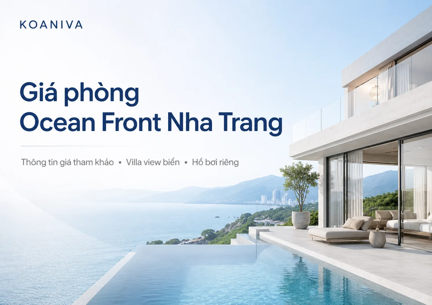 Giá phòng Ocean Front Nha Trang mới nhất | Đặt villa qua Koaniva