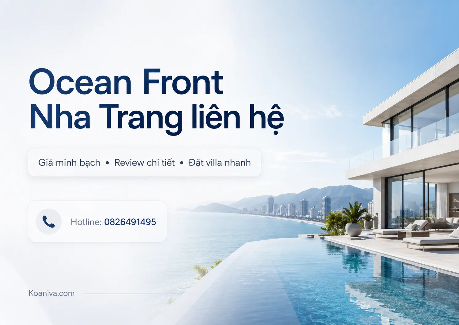 Ocean Front Nha Trang liên hệ: Hotline tư vấn giá và đặt villa nhanh