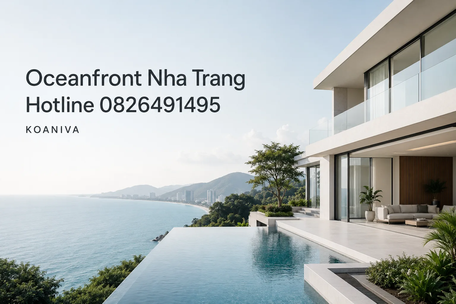 Oceanfront Nha Trang hotline – Liên hệ đặt villa nhanh qua Koaniva