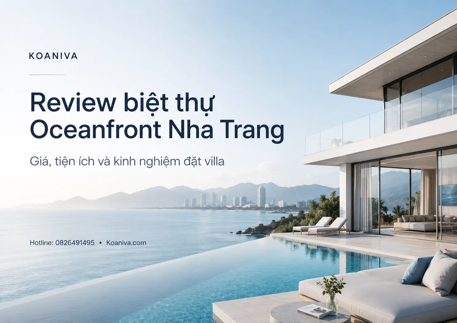 Review biệt thự Oceanfront Nha Trang: Không gian, giá thuê và kinh nghiệm đặt villa