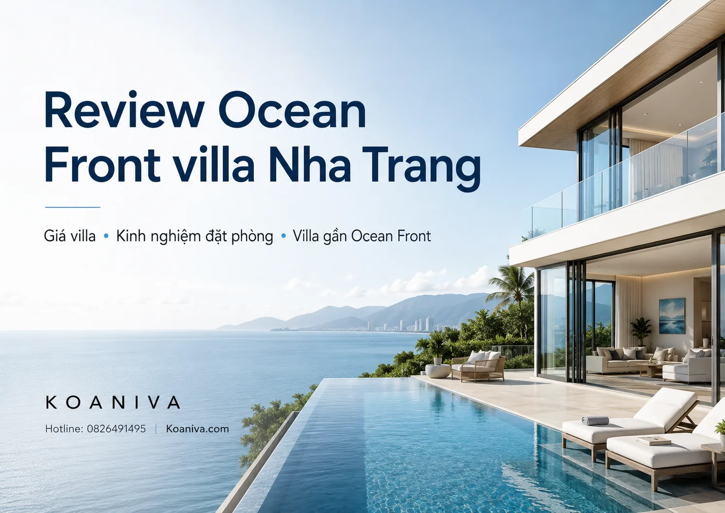 Review Ocean Front villa Nha Trang: Giá thuê, trải nghiệm và cách đặt villa phù hợp