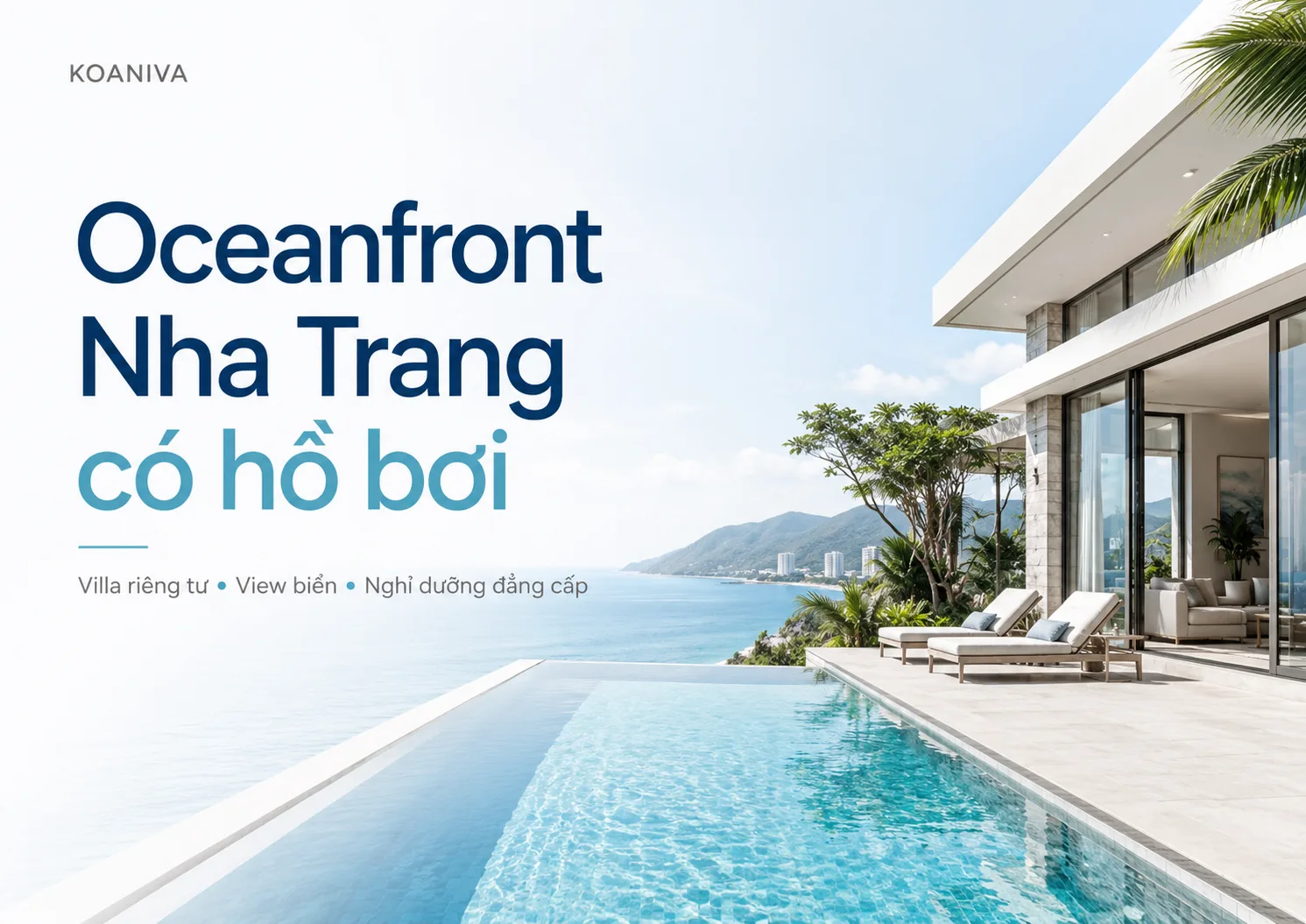  Oceanfront Nha Trang Có Hồ Bơi – Villa Riêng Tư, View Biển Đẹp