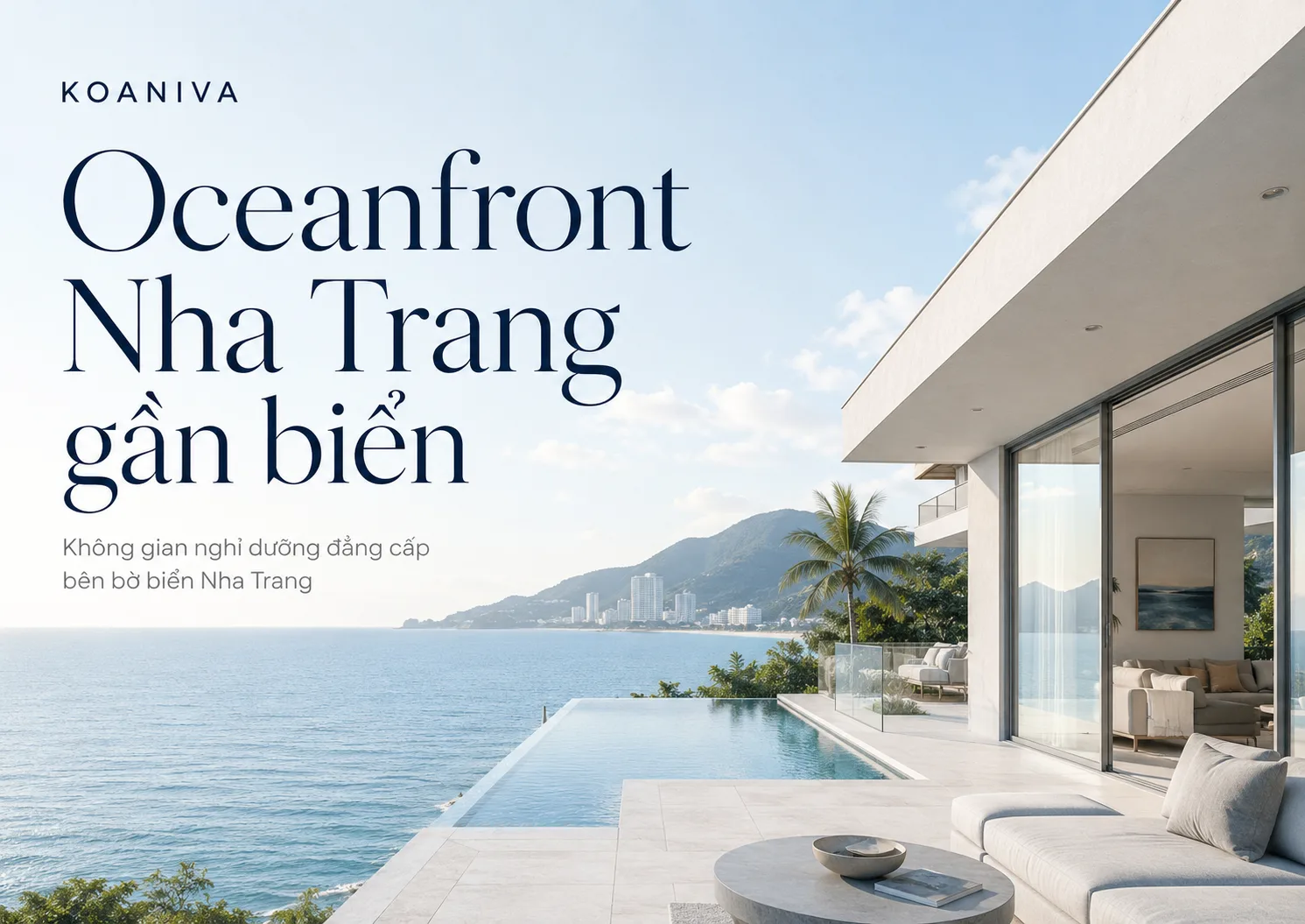 Oceanfront Nha Trang gần biển – Villa view biển, hồ bơi riêng | Koaniva