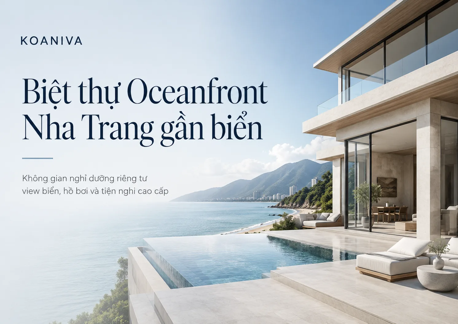 Biệt thự Oceanfront Nha Trang gần biển, hồ bơi riêng | Koaniva