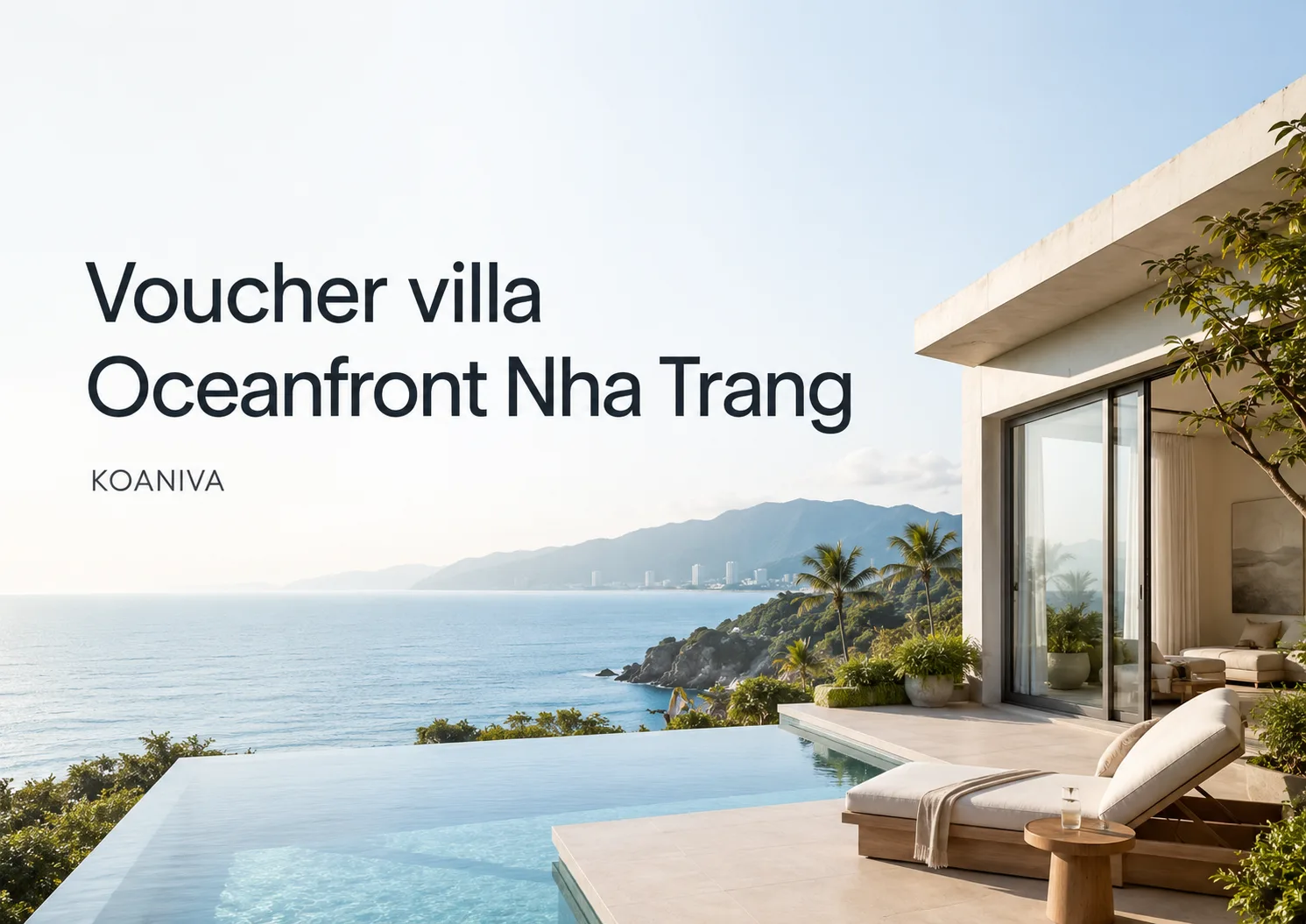 Voucher villa Oceanfront Nha Trang: Cách nhận ưu đãi và kiểm tra lịch trống nhanh