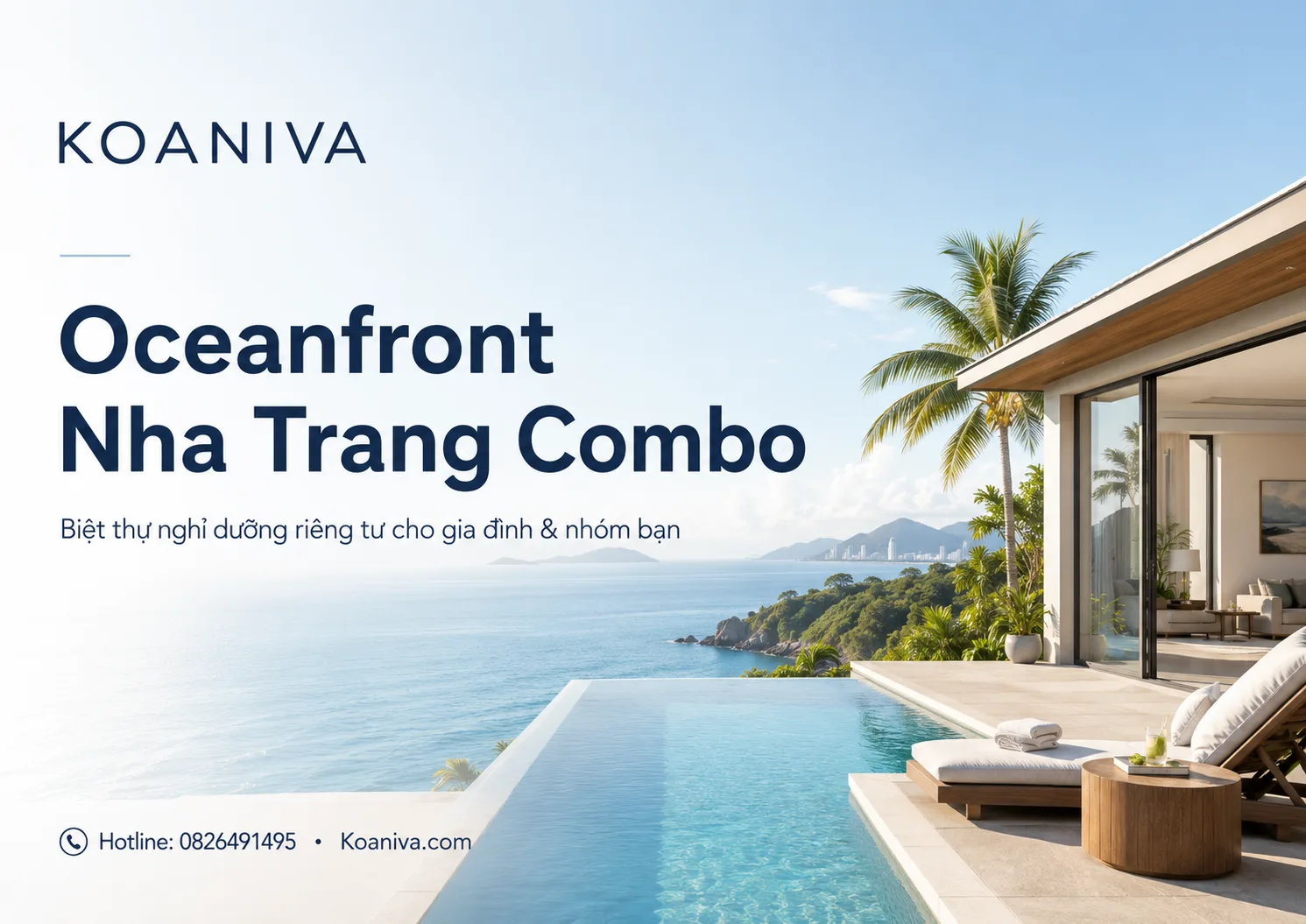 Oceanfront Nha Trang combo: Kỳ nghỉ riêng tư cho gia đình và nhóm đông