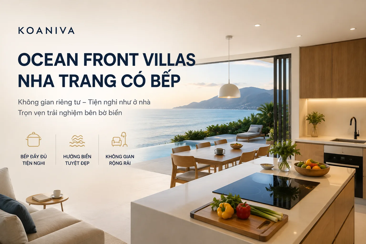 Ocean Front Villas Nha Trang có bếp – Không gian nghỉ dưỡng tiện nghi như ngôi nhà bên bờ biển