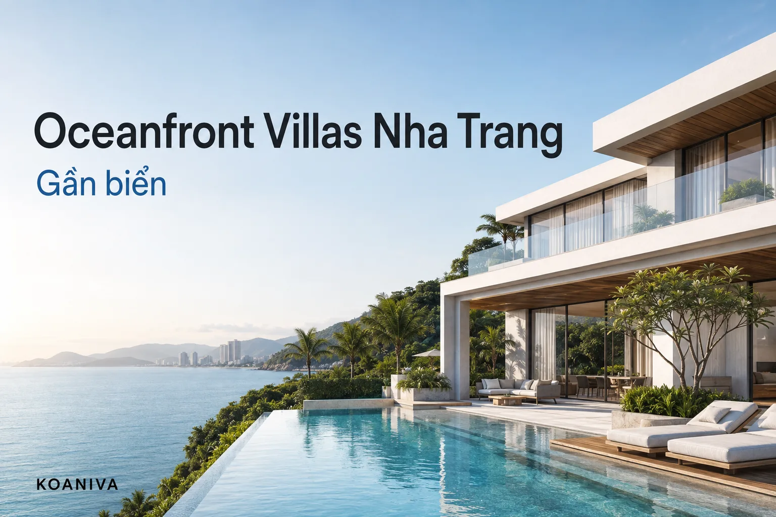 Oceanfront Villas Nha Trang gần biển: Vị trí, trải nghiệm và cách chọn đúng căn