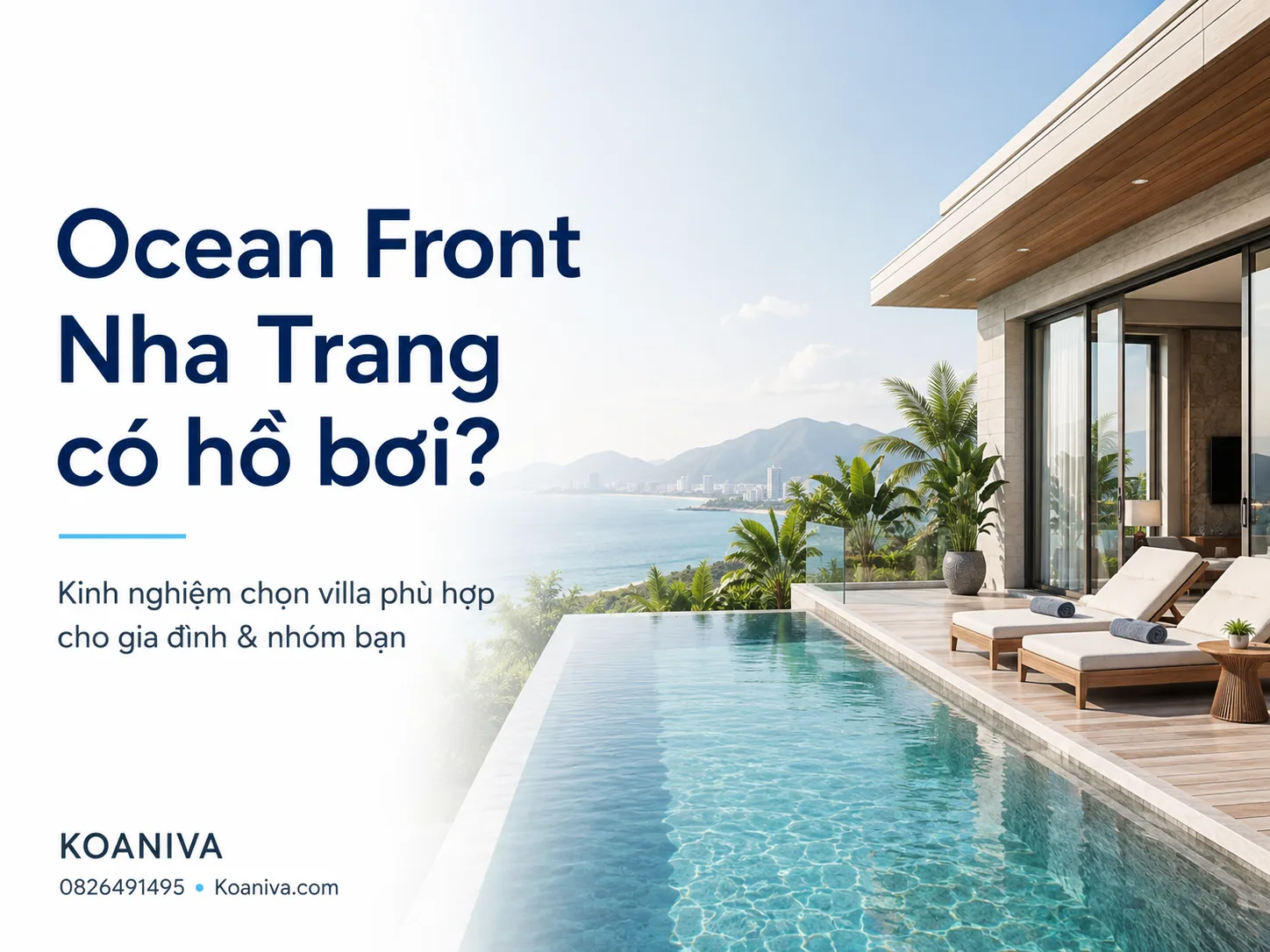 Ocean Front Nha Trang có hồ bơi không? Thông tin cần biết trước khi đặt villa