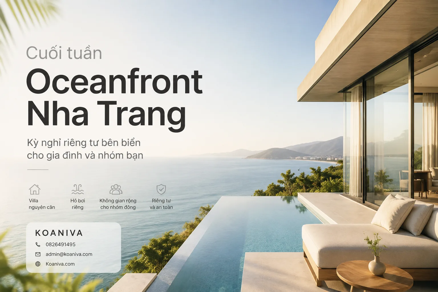 Cuối tuần Oceanfront Nha Trang: Gợi ý kỳ nghỉ riêng tư bên biển cho gia đình và nhóm bạn