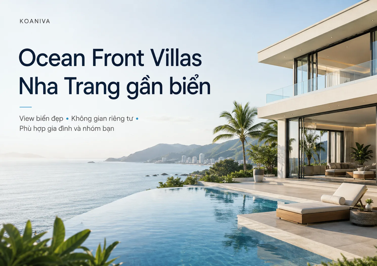 Ocean Front Villas Nha Trang gần biển: Vị trí, giá, review và kinh nghiệm đặt villa