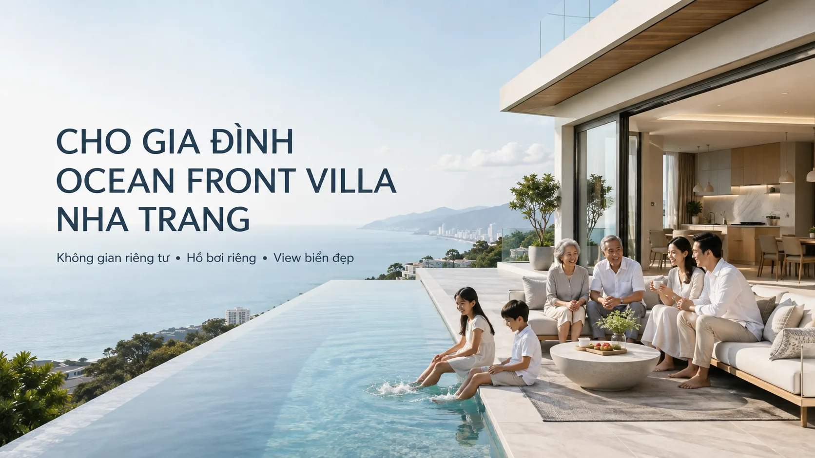 Cho gia đình Ocean Front villa Nha Trang: Cách chọn căn phù hợp